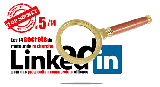 SECRET 5 RECHERCHE LINKEDIN